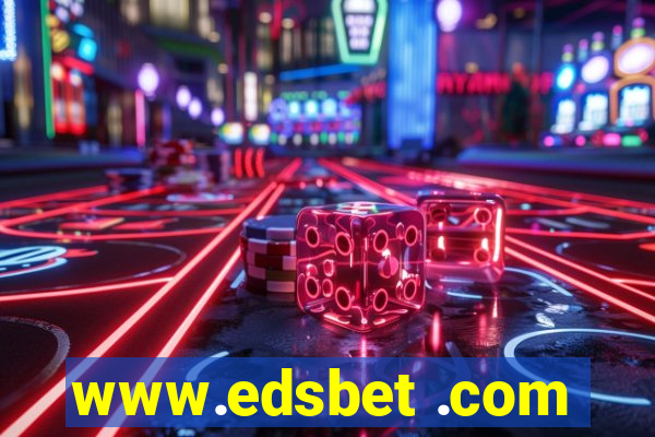 www.edsbet .com